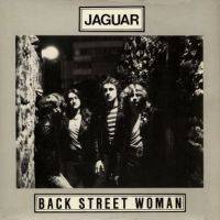 Jaguar (UK) : Back Street Woman